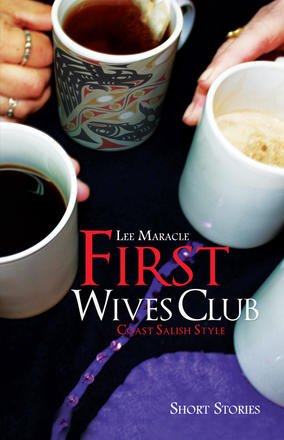 First Wives Club - Coast Salish Style