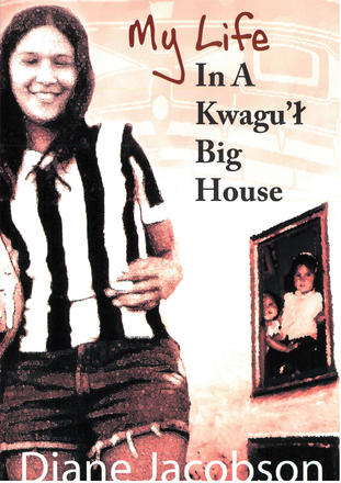 My Life in a Kwagu'l Big House